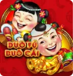 Duo Fu Duo Cai Duo Fu Duo Cai